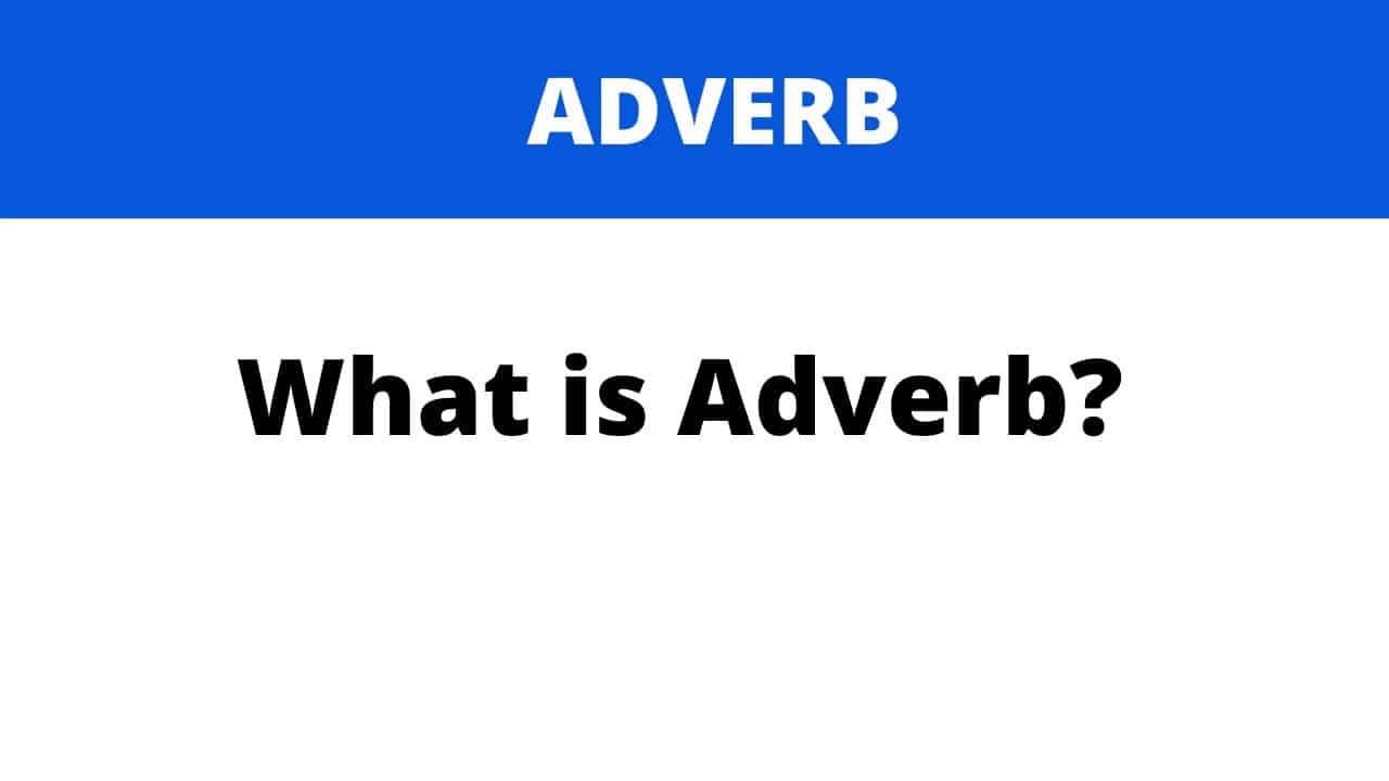 definition-of-adverb-grammar-spoken-english-tips