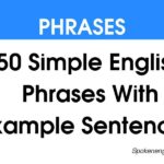 50 Simple English Phrases With Example Sentences