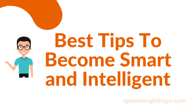 How To Think Smart & Intelligent