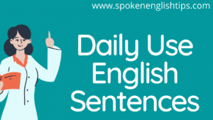 Daily Use English Sentences | English Speaking Practice English ...