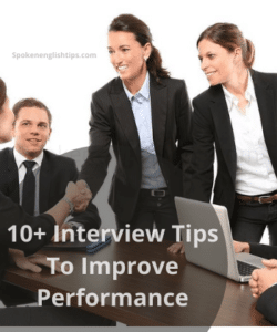10+ Interview Tips To Improve Performance