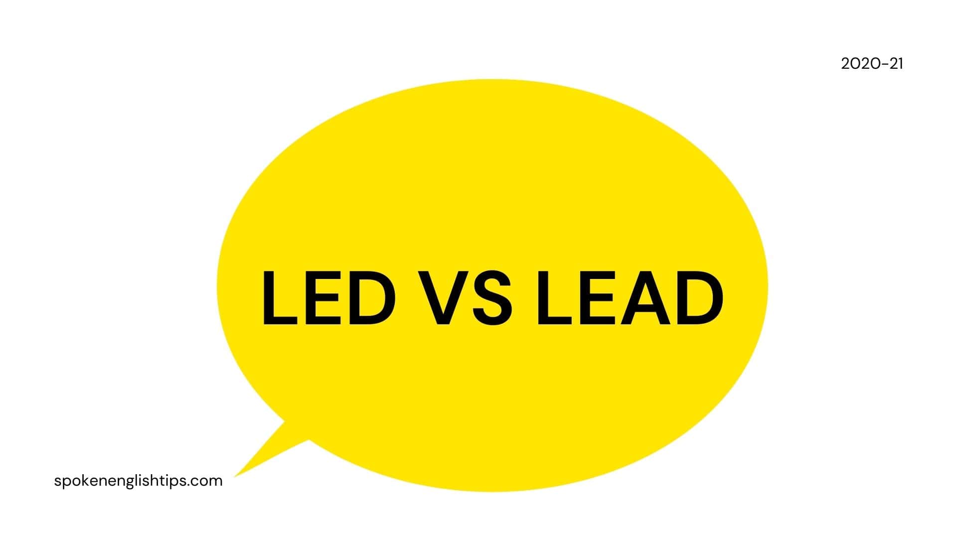 Lead Or Led? The Past Tense Of Lead Spoken English Tips ( August 2024)