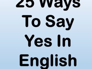 Best Way To Say Yes In English Speaking
