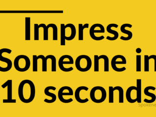 impress in 10 second