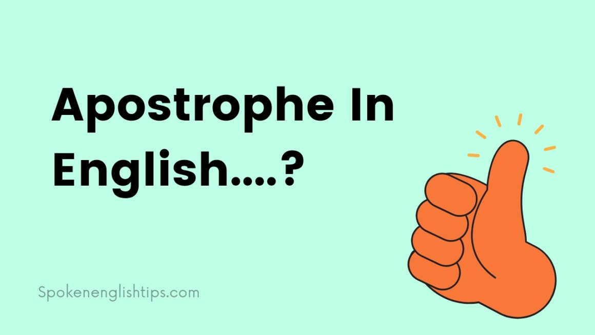 What we call apostrophe in English 