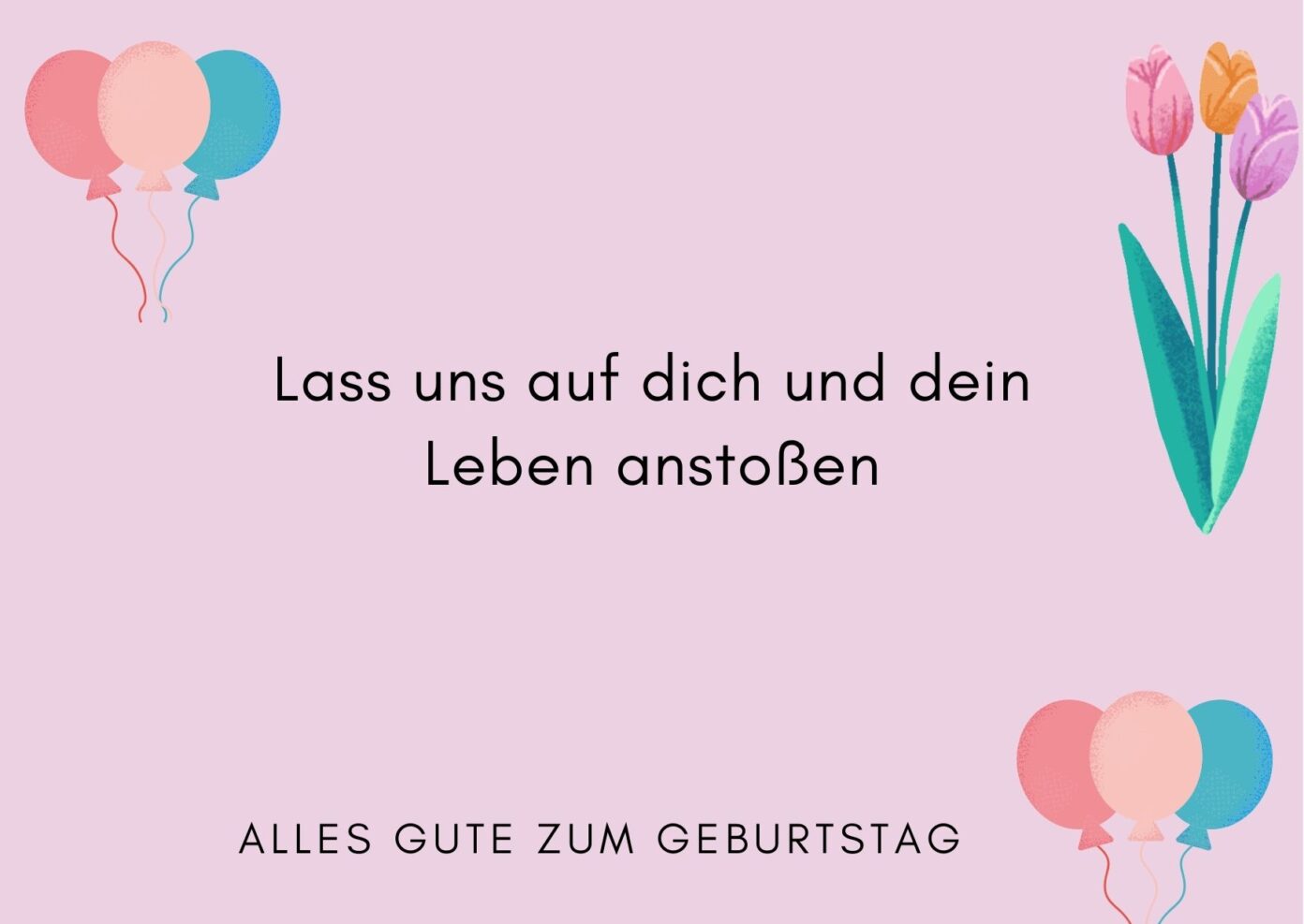 Beste Alles Gute Zum Geburtstag Sprüche 50+ Tipps & Karten