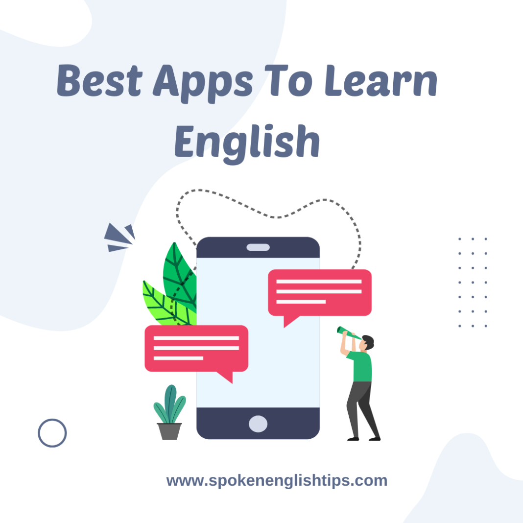 Best Apps To Learn English Especially For Students 2023 2024