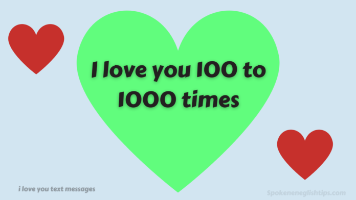 i love you written 100 times text copy and paste