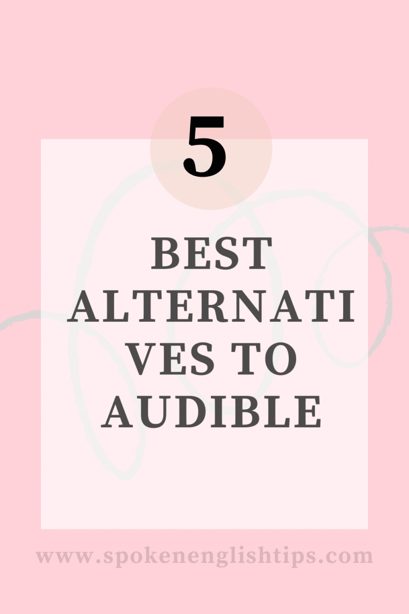 best alternatives to audible