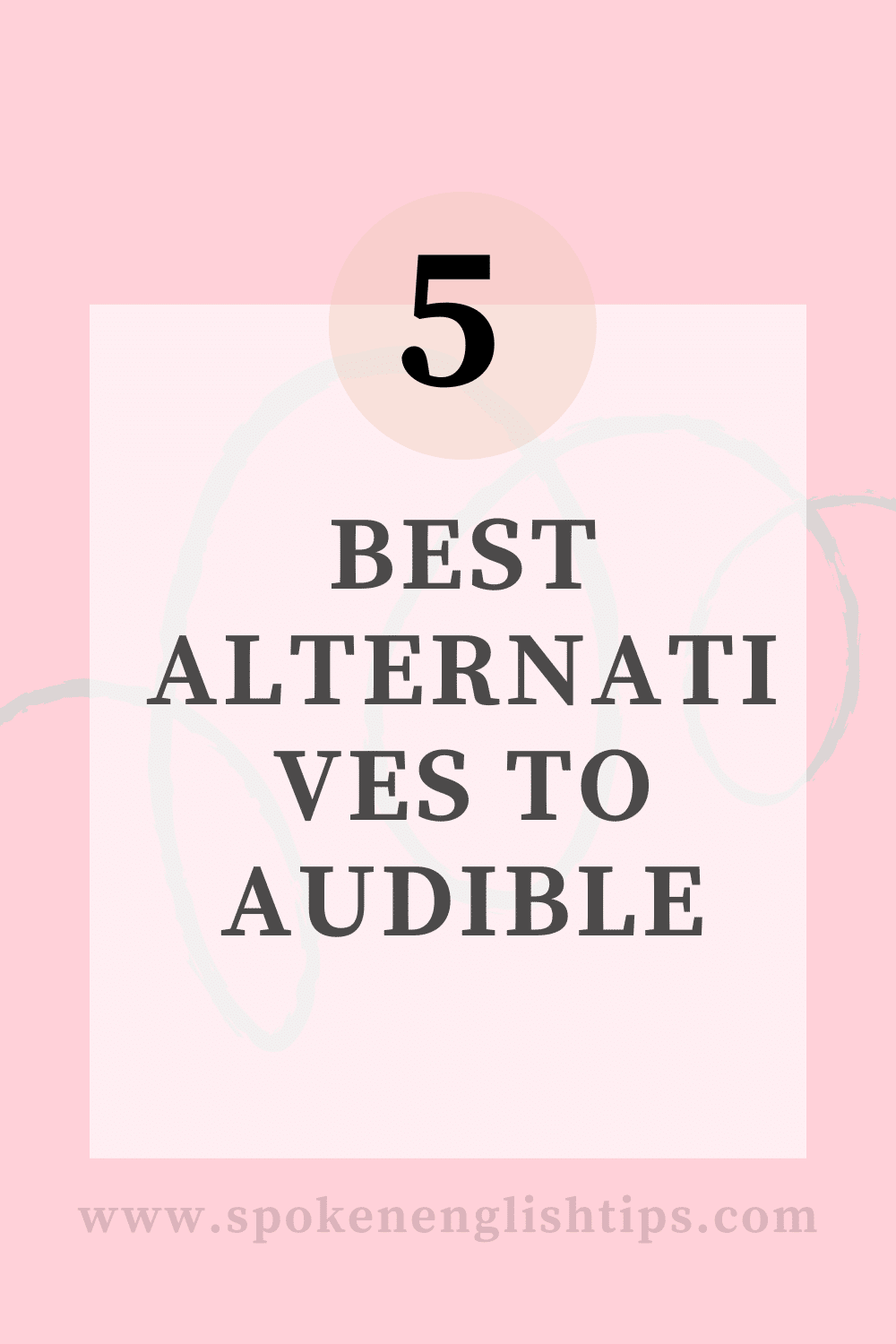 5 Best Alternatives to Audible