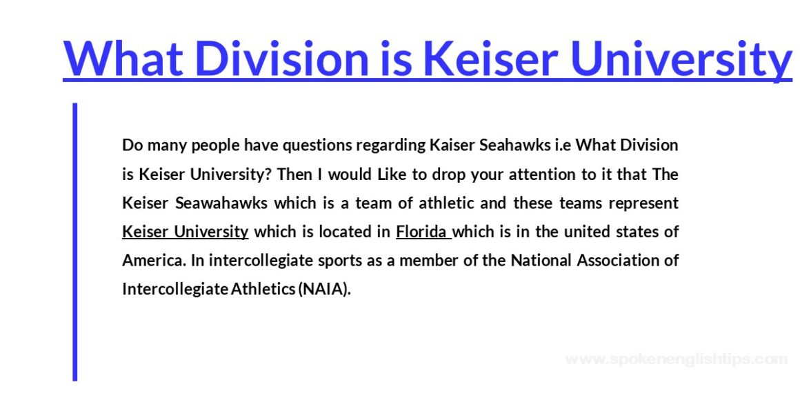 What Division is Keiser University