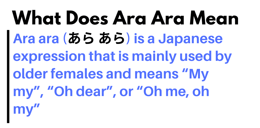 What Does Ara Ara Mean