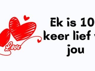 Ek is 100 keer lief vir jou