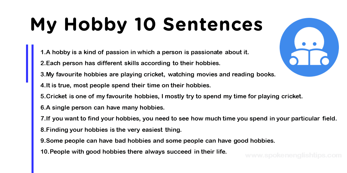 My Hobby 10 Sentences