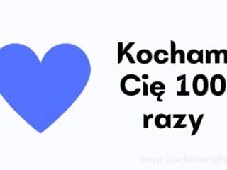 Kocham Cię 100 razy