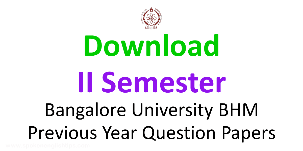 Download All previous year bhm question papers, Download Bangalore University Question Papers,bangalore university bhm question papers,bhm 1st sem question paper,bhm question paper,bhm 1st semester question papers,hotel management question paper pdf with answers,