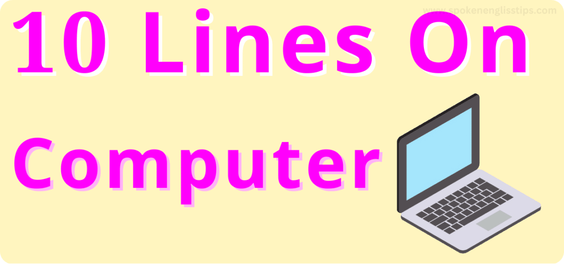 10 lines on computer