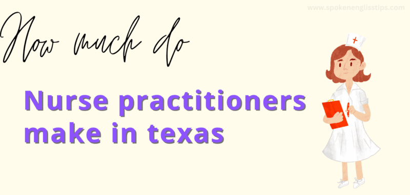 How much do nurse practitioners make in texas