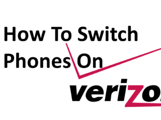 How to switch phones on Verizon