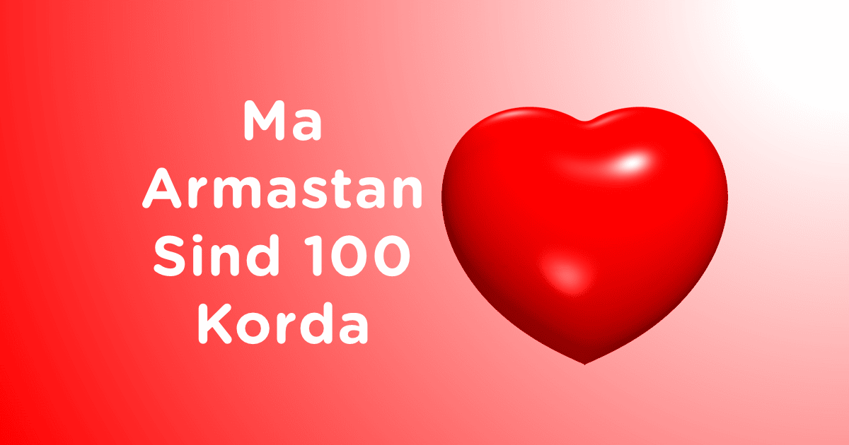 Ma armastan sind 100 korda