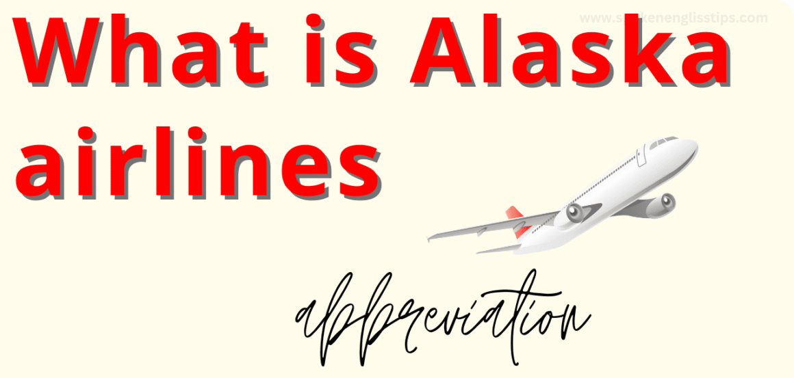 What Is Alaska Airlines Abbreviation 