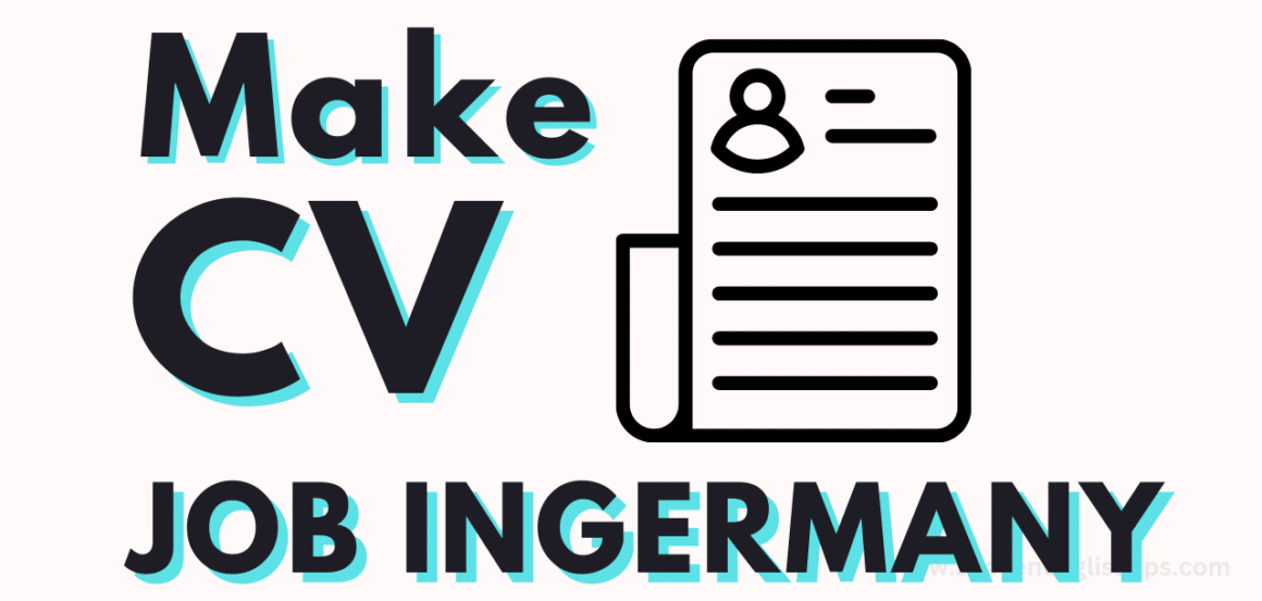 how to make a cv for job in germany


