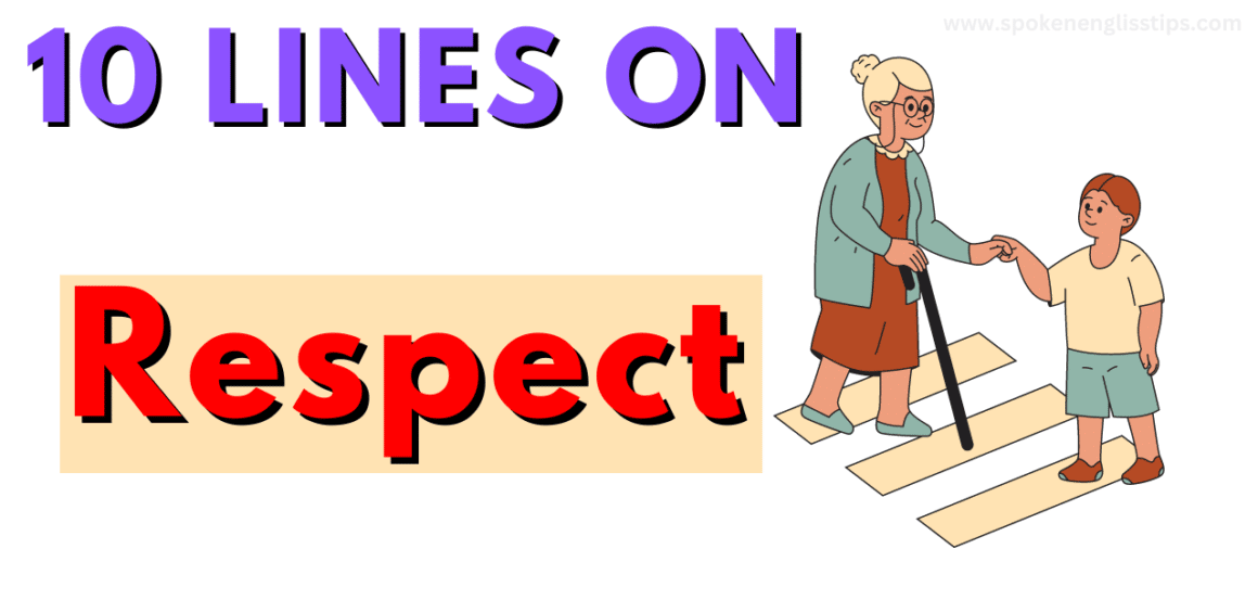 10 Lines On Respect