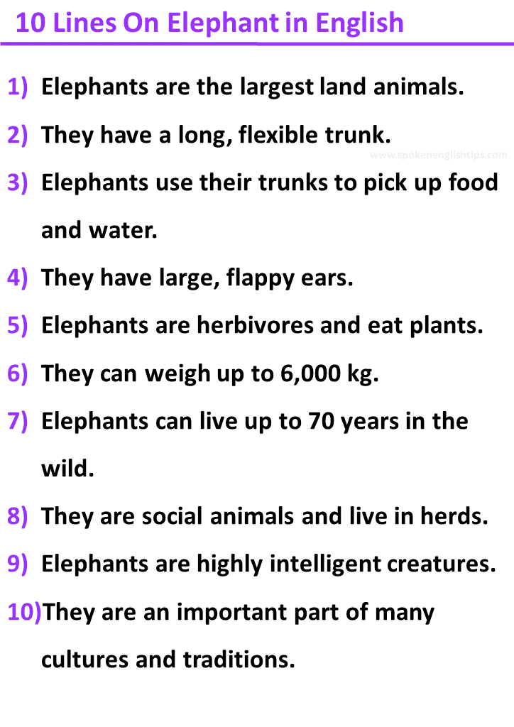 10 Lines On Elephant In English:

