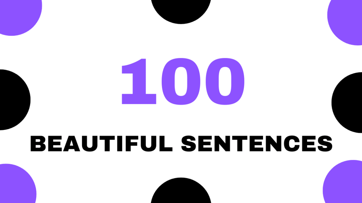 100 beautiful sentences