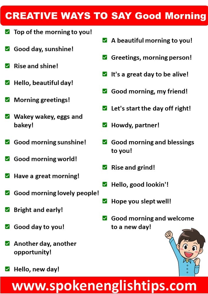 Creative Ways To Say Good Morning Good Morning Greetings