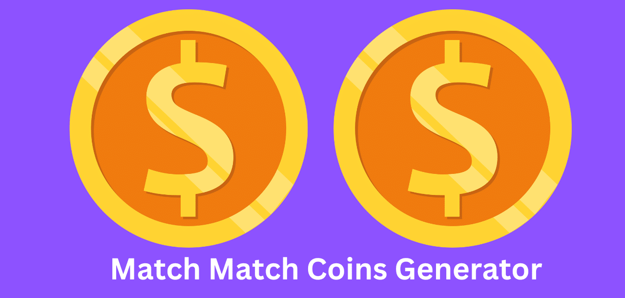 Match Master Coins Generator