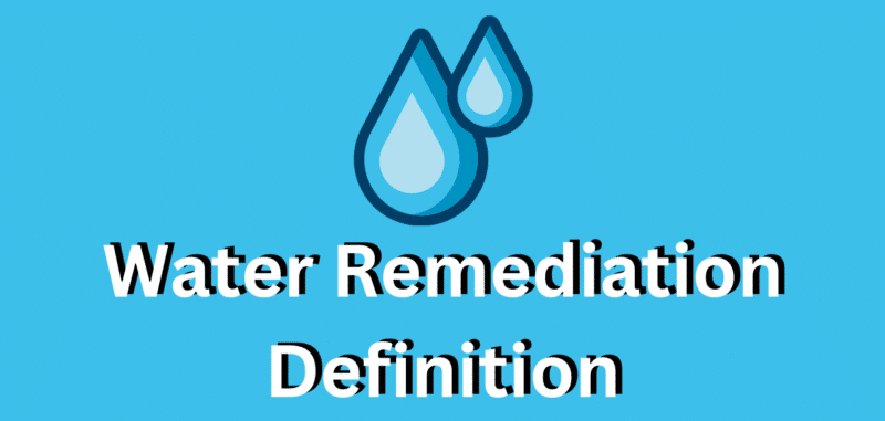 Water Remediation Definition