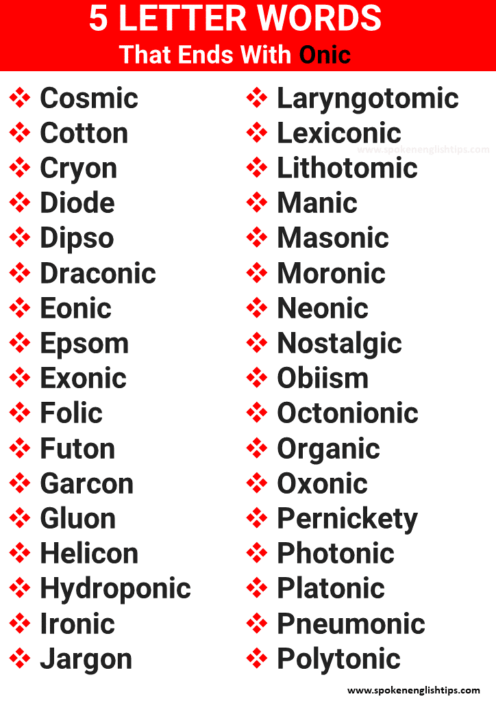 5 letter word that ends with onic