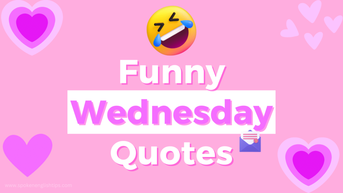 Funny Wednesday Quotes