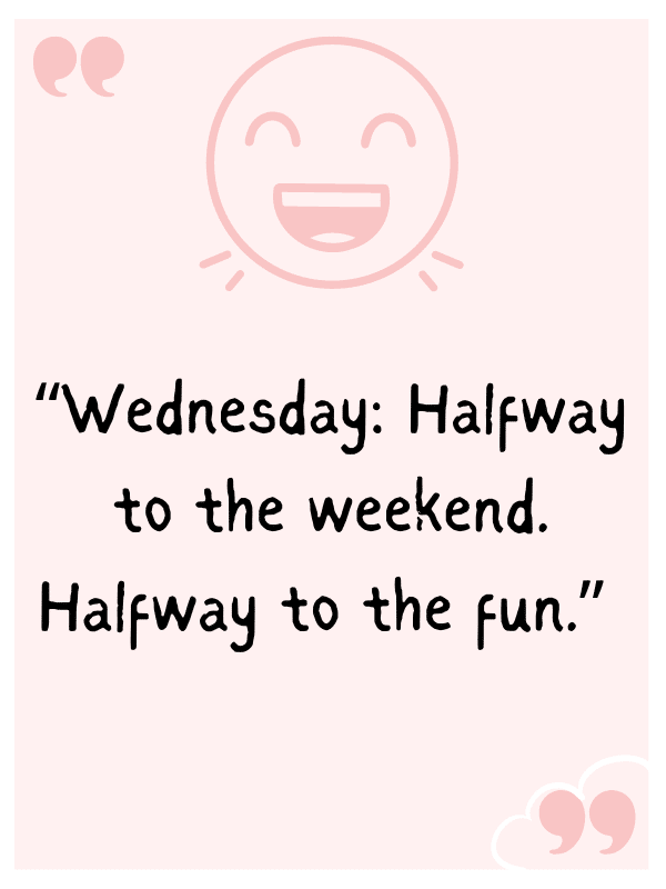 Funny Wednesday quotes