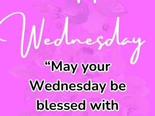 Wednesday Blessing Quotes and Images