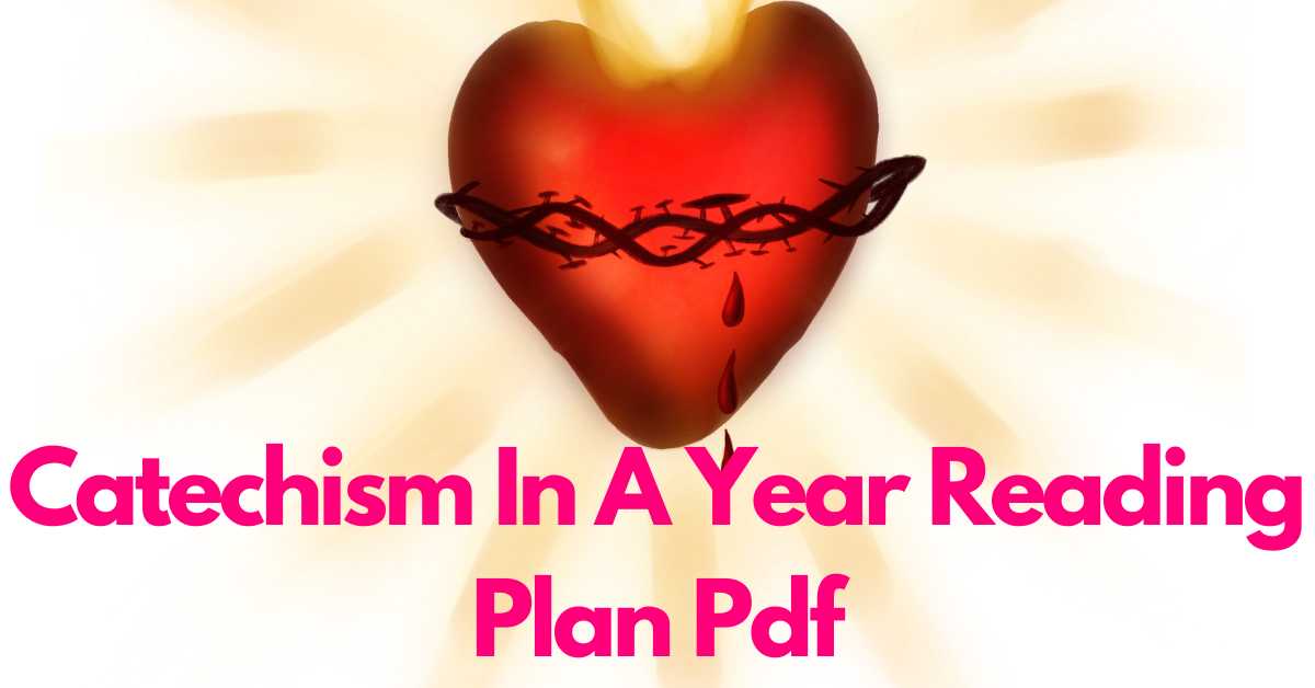 catechism-in-a-year-reading-plan-pdf-july-2023