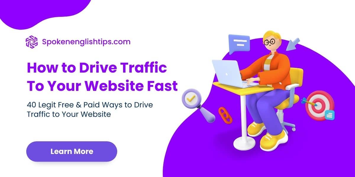 How to Drive Traffic To Your Website Fast