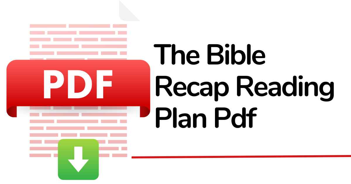 The Bible Recap Reading Plan Pdf