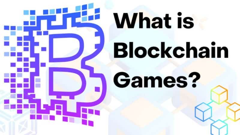 What is Blockchain Games