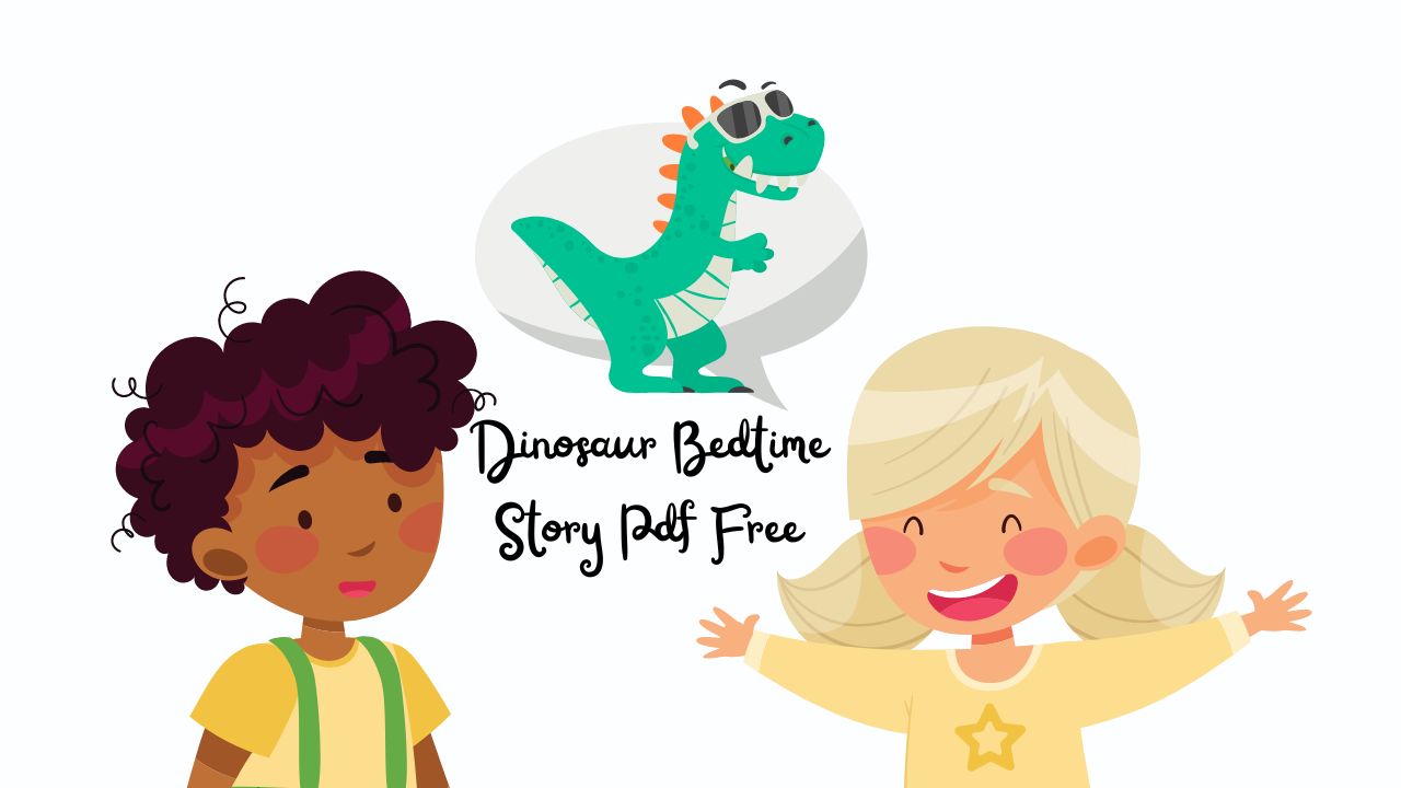 Dinosaur Bedtime Story Pdf Free