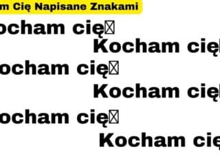 Kocham Cię Napisane Znakami