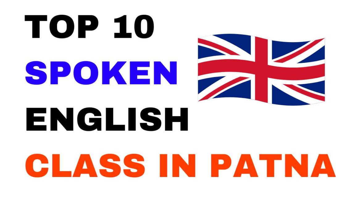 Top 10 Spoken English Class in Patna