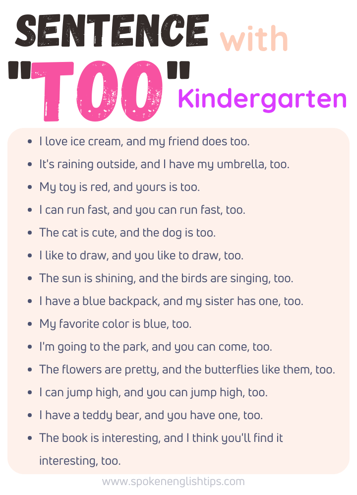 Sentence with too for kindergarten