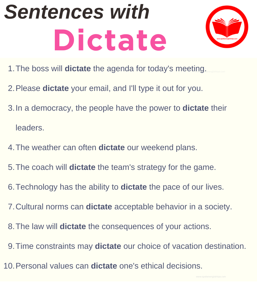 dictate in a sentence