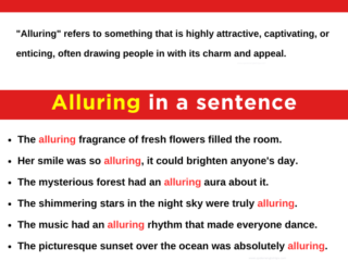 Alluring in a sentence