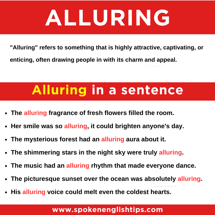 Alluring in a sentence
