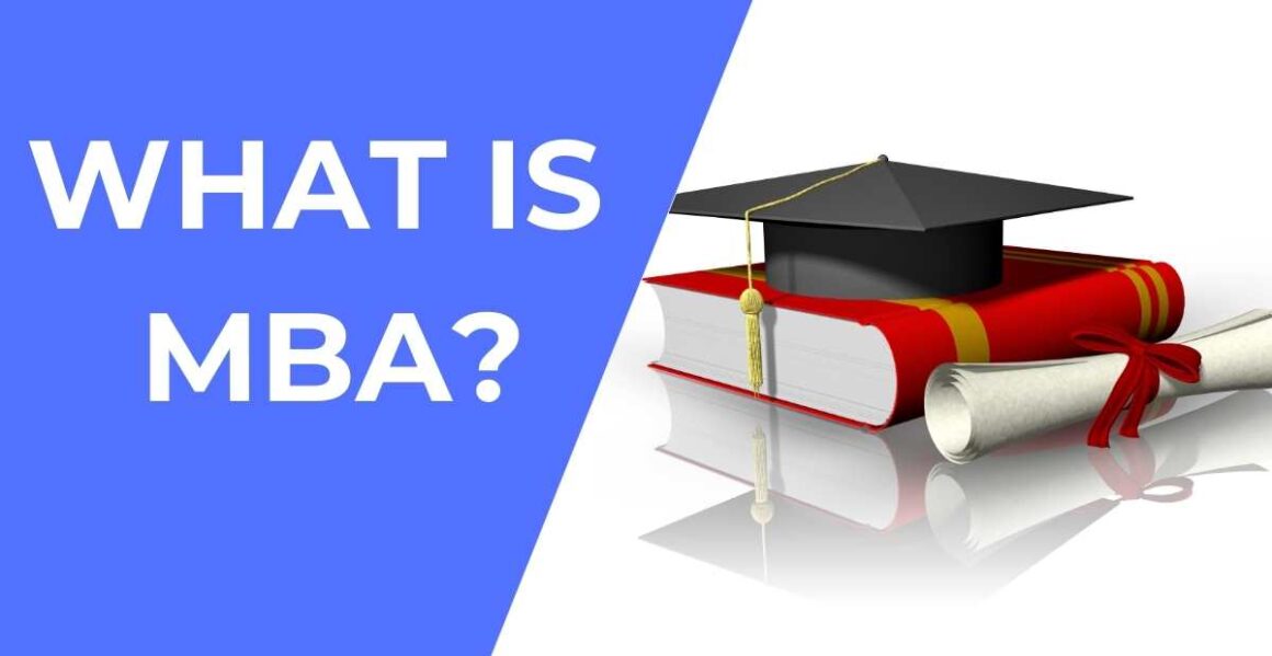What is 
MBA?