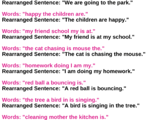 rearrange the words to make meaningful sentences class 2