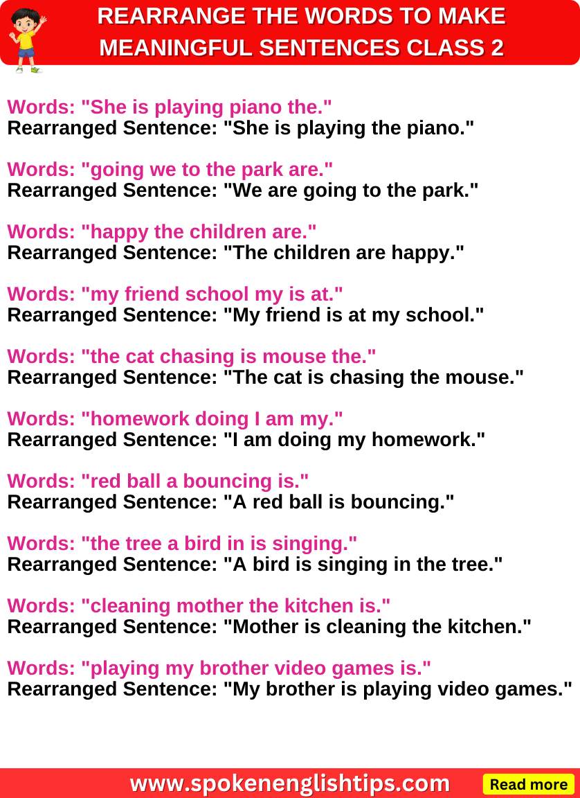 rearrange the words to make meaningful sentences class 2